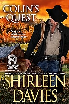 Colin's Quest (MacLarens of Boundary Mountain Historical Western Romance Book 1)