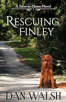 Rescuing Finley (A Forever Home Novel Book 1)
