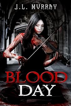 Blood Day: A Novel (Gothic Folk Standalones)