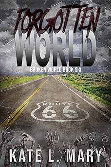 Forgotten World (Broken World Book 6)