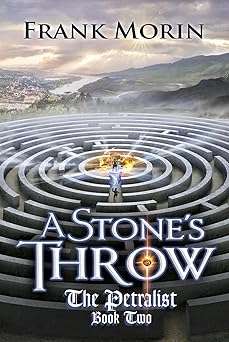 A Stone's Throw (The Petralist Book 2)