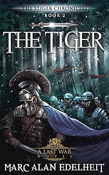 The Tiger (The Stiger Chronicles Book 2)