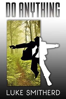 Do Anything - A Mysterious Science Fiction Tale (Tales of the Unusual)