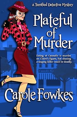 Plateful of Murder (A Terrified Detective Mystery Book 1)