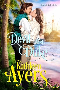Devil of a Duke (The Wickeds Book 2)
