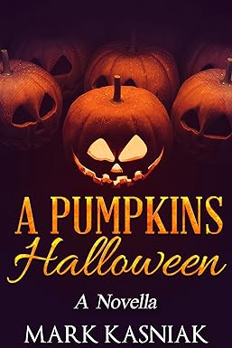 A Pumpkins' Halloween: A Novella