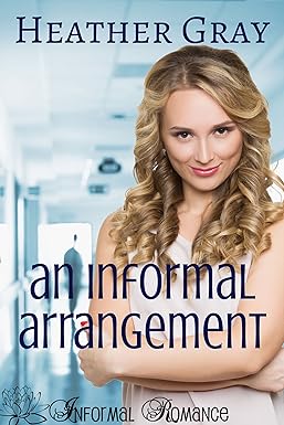 An Informal Arrangement (Informal Romance Book 2)