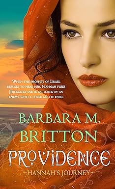 Providence: Hannah's Journey (Tribes of Israel Book 1)