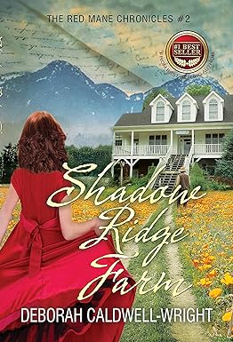 Shadow Ridge Farm: The Red Mane Chronicles Book 2 A Pre-Civil War Romance