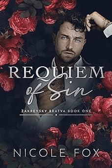 Requiem of Sin (Zakrevsky Bratva Book 1)