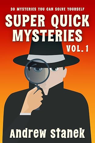 Super Quick Mysteries, Volume 1