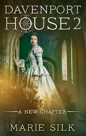 Davenport House 2: A New Chapter