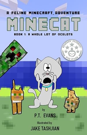 Minecat: A Feline Minecraft Adventure: A Whole Lot of Ocelots