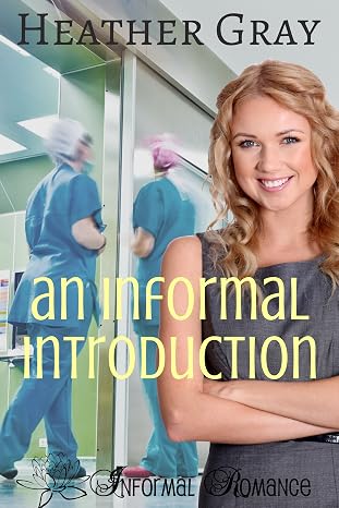 An Informal Introduction (Informal Romance Book 3)
