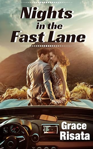 Nights in the Fast Lane