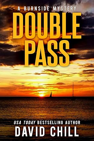 Double Pass (Burnside Series Book 7)