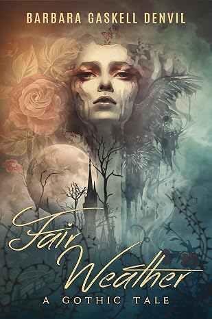 Fair Weather: A Gothic time travel novel (The Barometer Sequence Book 1)