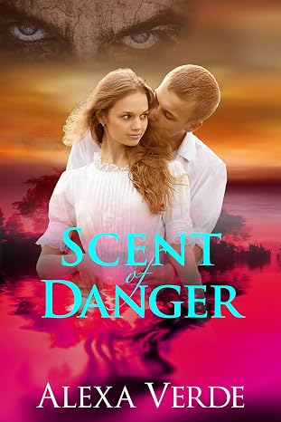 Scent of Danger (Secrets of Rios Azules Book 4)