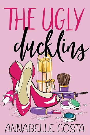 The Ugly Duckling: A Romantic Comedy