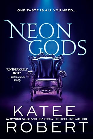 Neon Gods: A Scorchingly Hot Modern Retelling of Hades and Persephone (Dark Olympus Book 1)