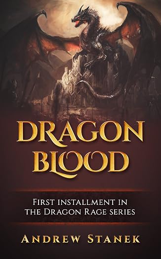 Dragon Blood (Dragon Rage Book 1)