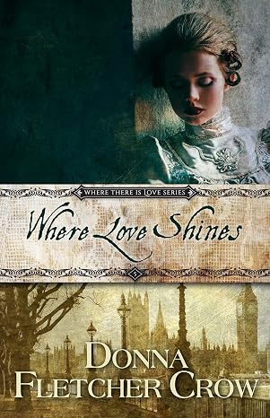 Where Love Shines (Where There is Love Book 5)