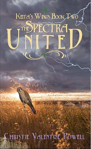 The Spectra United (Keita's Wings Book 2)