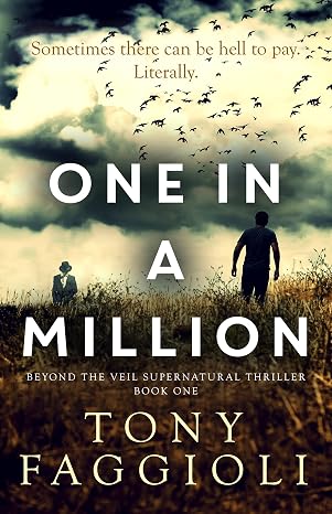 One In A Million (Beyond The Veil Supernatural Thriller Book 1)